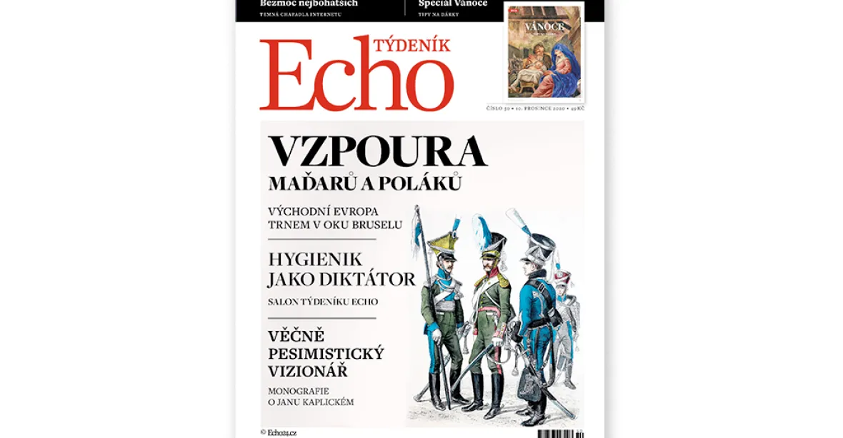 Týdeník Echo: Maďarsko a Polsko proti Bruselu, hygienik jako diktátor a pesimistický vizionář Jan Kaplický