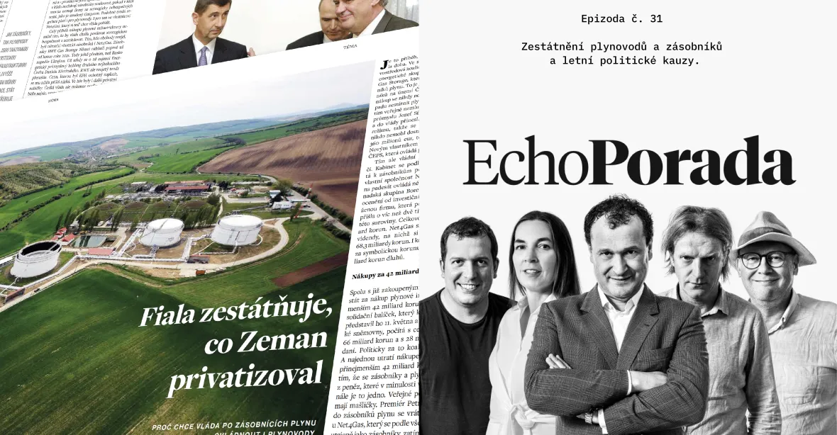 Echo Porada: Koupí Fiala zpátky, co Zeman privatizoval? A v čem chyboval Pavel Blažek?